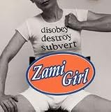 Zami Girl