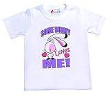 Some Bunny Loves Me! T-Shirt