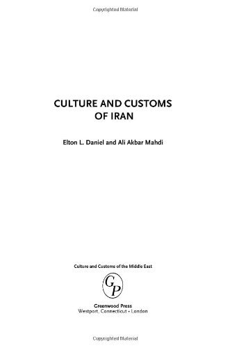 Culture and Customs of Iran (Cultures and Customs of the World)