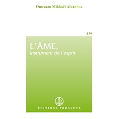 L'Ame, instrument de l'esprit
