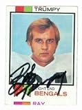 Bob Trumpy Autographed/Hand Signed football card (Cincinnati Bengals) 1973 Topps #7 misscut