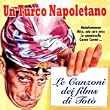 Un Turco Napoletano - Le Canzoni Di Tot�