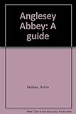 Anglesey Abbey : a guide