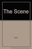 The scene : an anthology about city and country