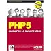 PHP 5. Guida per lo sviluppatore
