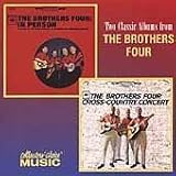 Revue The Brothers Four  / Brothers Four in Person/Cross-Country Concert