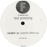 SMOKIN JO / PSYCHO BITCH EP
