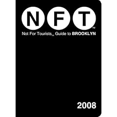 Not for Tourists Guide to Brooklyn with Map