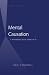 Mental Causation: A Nonreductive Approach