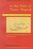 In the Palm of Your Hand: A Poets Portable Workshop : a Lively and Illuminating Guide for the Practicing Poet