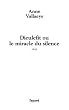 Dieulefit ou le miracle du silence