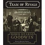 img - for Team of Rivals: The Political Genius of Abraham Lincoln [ABRIDGED] [AUDIOBOOK] book / textbook / text book
