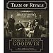 Books : Team of Rivals: The Political Genius of Abraham Lincoln [ABRIDGED] [AUDIOBOOK]