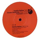 ZOMBIE NATION / CLAUDE VONSTROKE / TALKS / DEEP THROAT