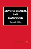 Environmental Law Handbook