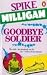 Goodbye Soldier (War Biography)