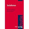 Sozialismus. UTB Profile (Uni-Taschenb�cher S)