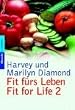 Fit f�rs Leben / Fit for Life 2