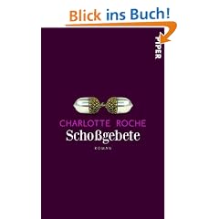 Scho�gebete: Roman