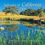 Splendor of California 2008 Wall Calendar