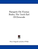 Panegyric on Thomas Butler, the Tenth Earl of Ormonde