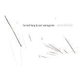 Forrest Fang & Carl Weingarten -  Invisibility