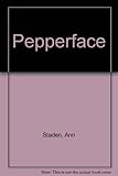 Pepper Face, and other stories