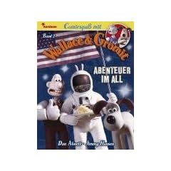 Comicspa� mit Wallace & Gromit 02: Abenteuer im All