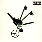 Let There Be Love by  Oasis 
