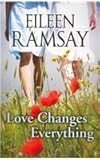 Love changes everything