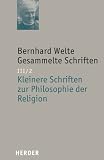 Kleinere Schriften zur Philosophie der Religion