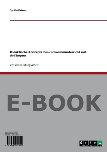 Didaktische Konzepte zum Schwimmunterricht mit Anfängern