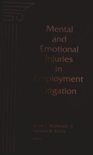 Mental and Emotional Injuries in Employment Litigation