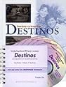 Destinos Student Edition w/Listening comprehension Audio CD, 2nd Edition