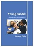 Young buddies : teaching peer support skills to children aged 6 to 11