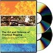 The Art and Science of Practical Rigging