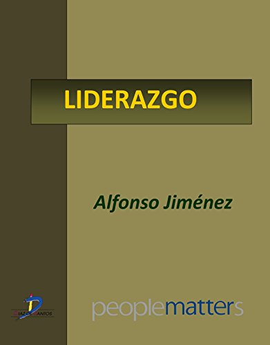 Liderazgo (Capítulo del libro Creando valor... a través de las personas): 1 (Spanish Edition)