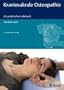 Kraniosakrale Osteopathie: Ein praktisches Lehrbuch