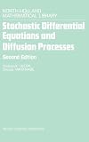 Stochastic Differential Equations and Diffusion Processes, Volume 0 (North-Holland Mathematical Library)