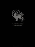 Massive Black: Volume 2
