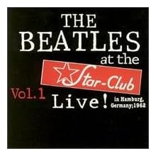 Live at Star Club 1962, Volume 1