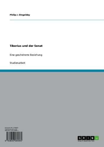 Kaiser Tiberius und der römische Senat: Eine gescheiterte Beziehung (German Edition)