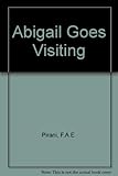 Abigail goes visiting