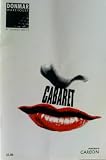 Cabaret: Based on the play by John Van Druten and Stories by Christopher Isherwood: Donmar Warehouse Theatre Programme