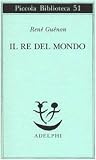 Il Re del Mondo.
