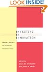 Investing in Innovation: Creating a R...