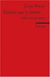 D&eacute;jame que te cuente...: Selecci&oacute;n de textos. (Fremdsprachentexte) - Jorge Bucay