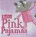 Ruth's Pink Pajamas (Little Boost)