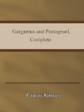 Gargantua & Pantagruel