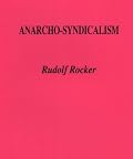 Anarcho-Syndicalism